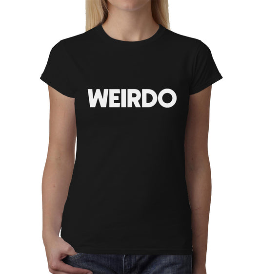 Weirdo ladies t-shirt