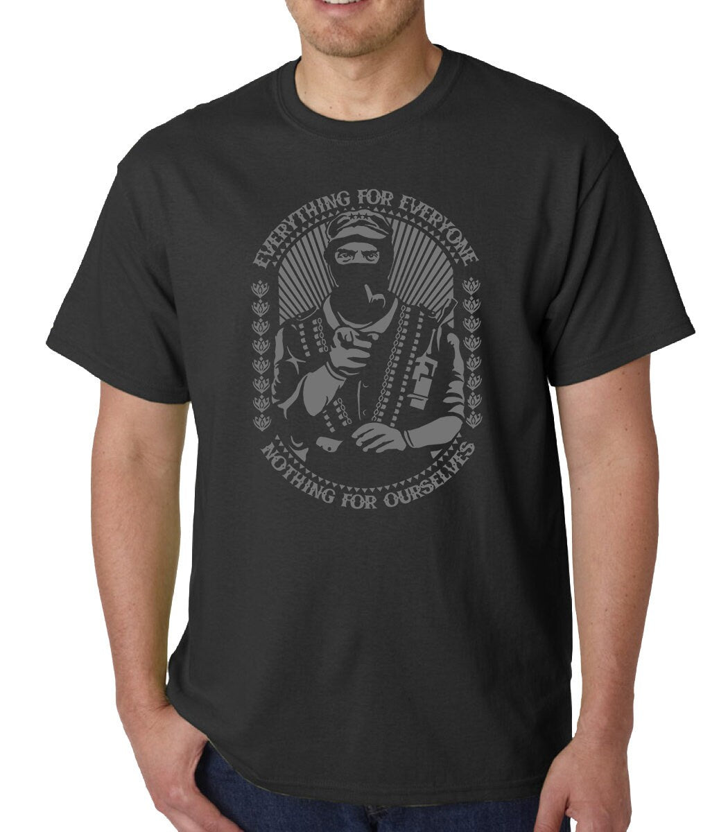 Everything for Everyone (Zapatista) t-shirt