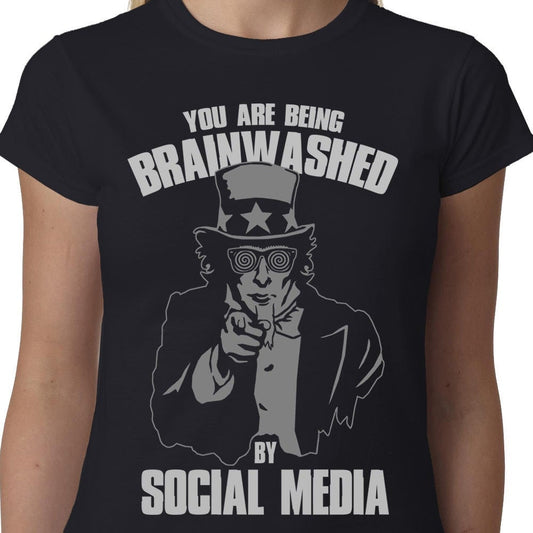You Are Being Brainwashed by Social Media ladies t-shirt