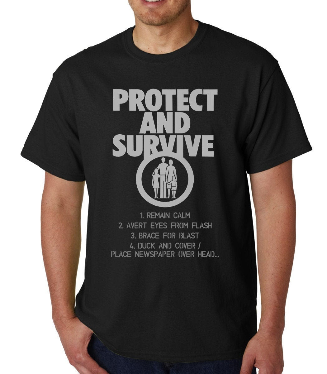 Protect and Survive t-shirt