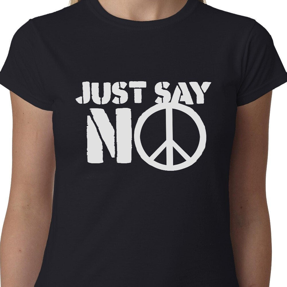 Just Say No t-shirt