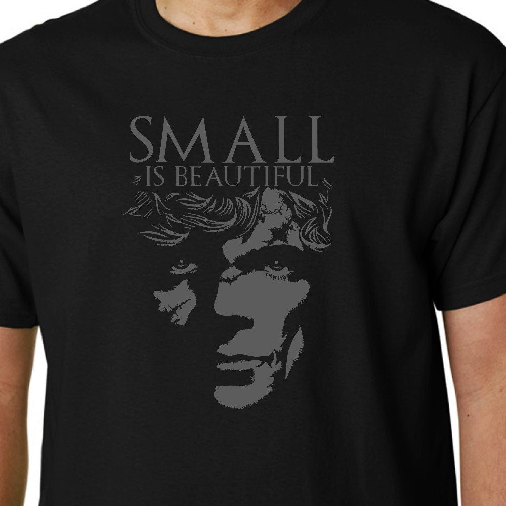 Small Is Beautiful (Tyrion) t-shirt