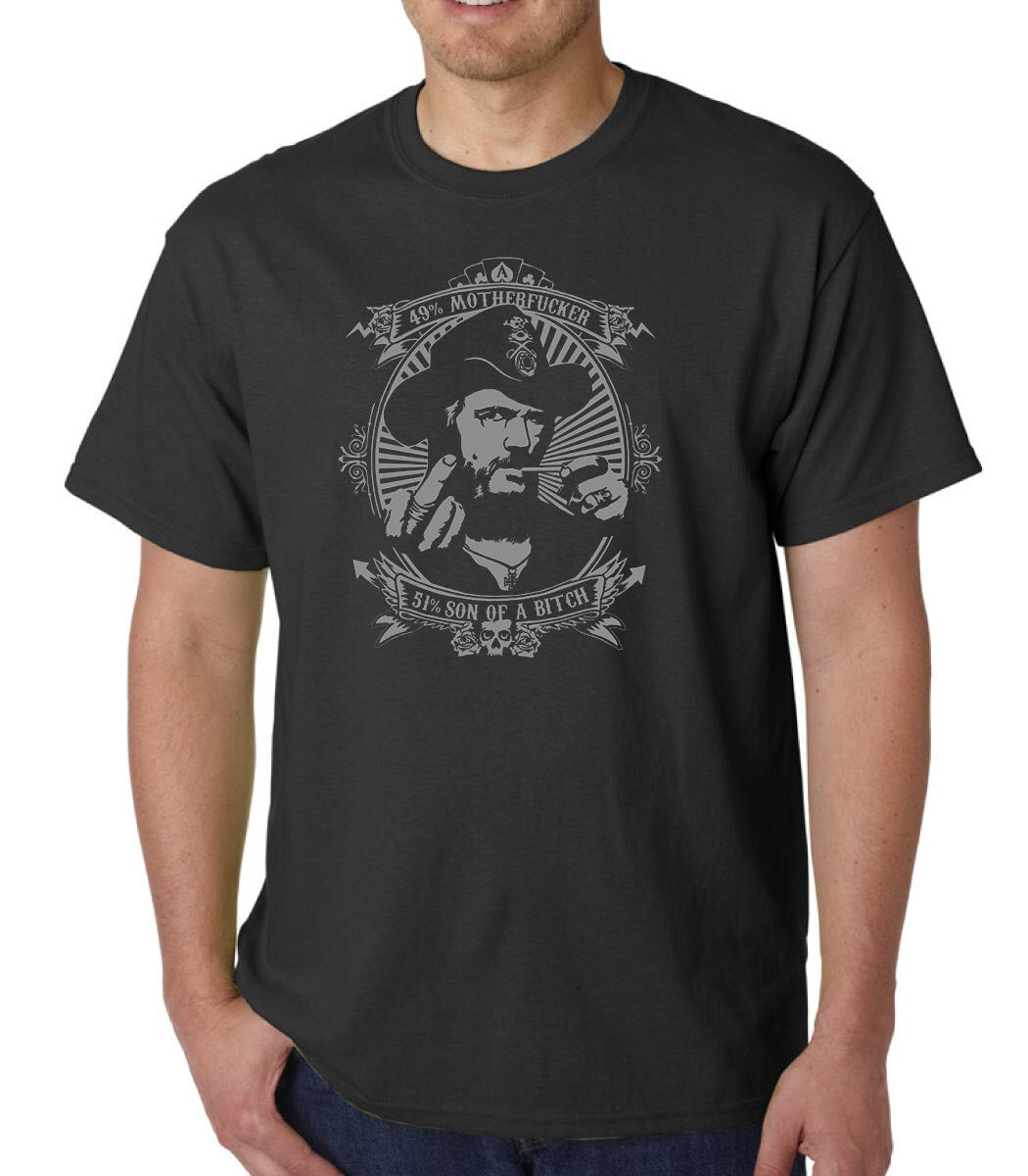 LEMMY t-shirt 49% Motherf***** 51% Son Of A Bitch