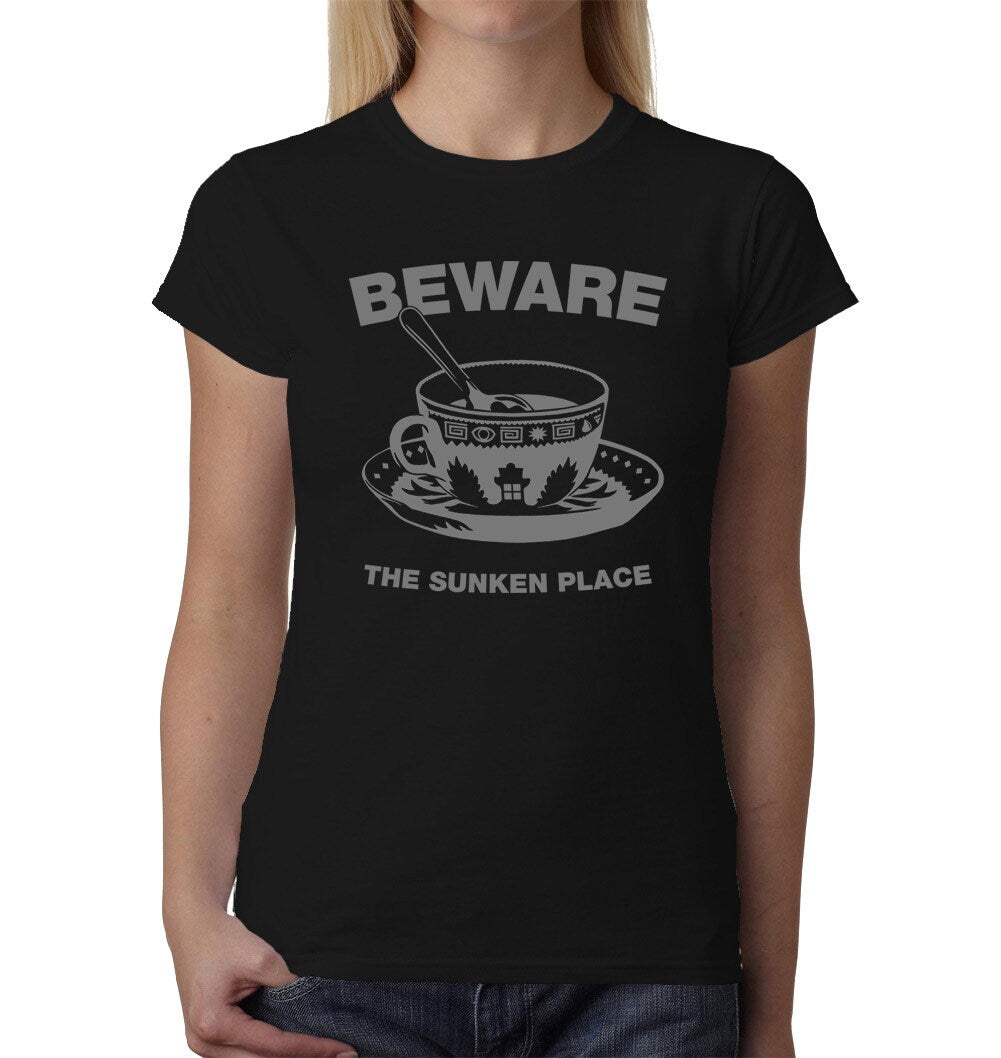 Beware The Sunken Place ladies t-shirt