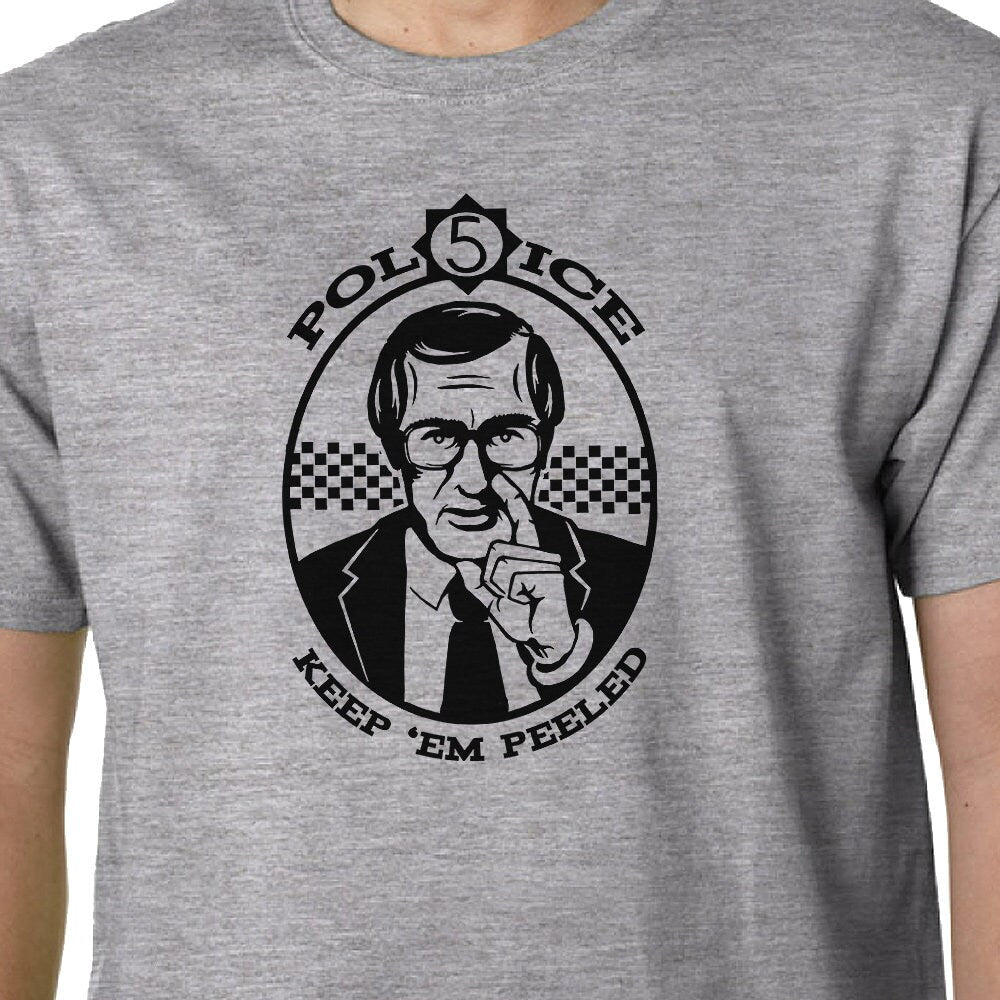Keep 'Em Peeled (Police 5) t-shirt