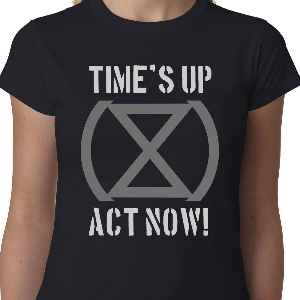 Time's Up Act Now! ladies t-shirt