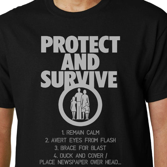 Protect and Survive t-shirt